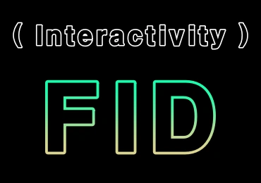 FID Interactivity